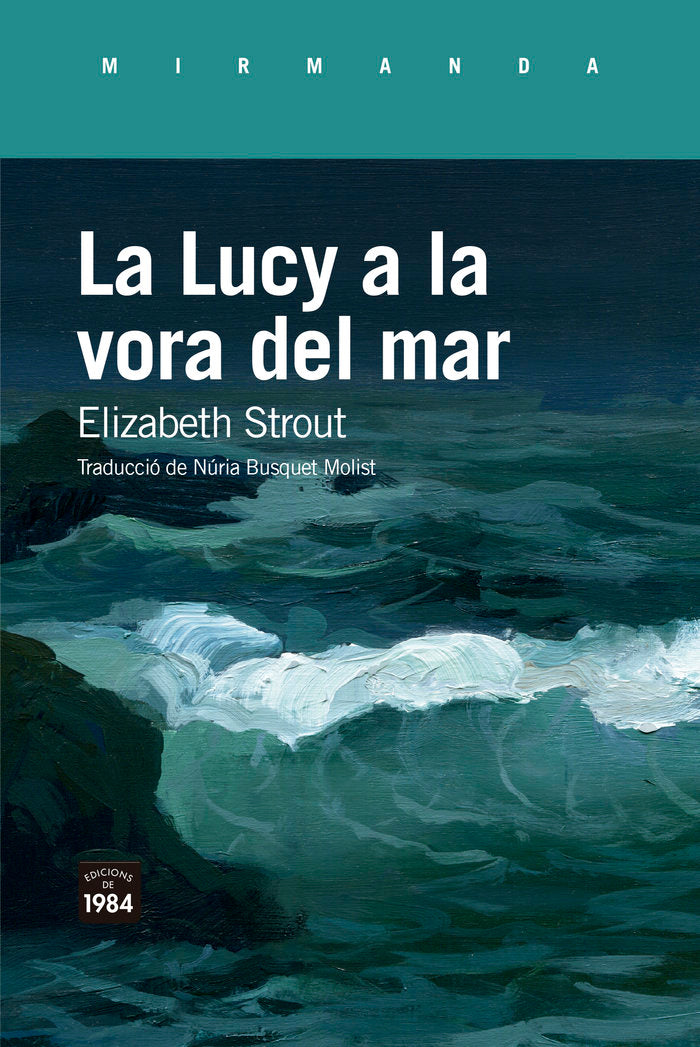 LA LUCY A LA VORA DEL MAR, de STROUT, ELIZABETH | portada del libro