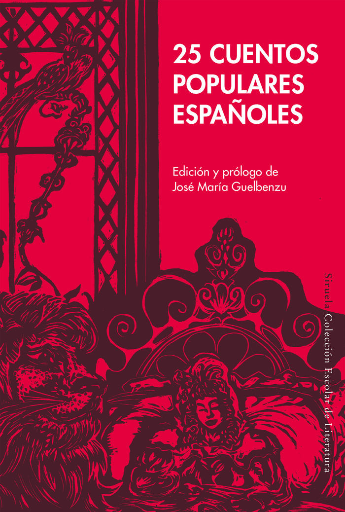 25 CUENTOS POPULARES ESPAÑOLES, de GUELBENZU, JOSE MARIA | portada del libro