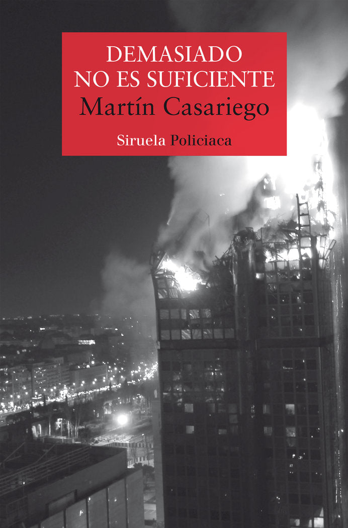 DEMASIADO NO ES SUFICIENTE, de CASARIEGO, MARTIN | portada del libro