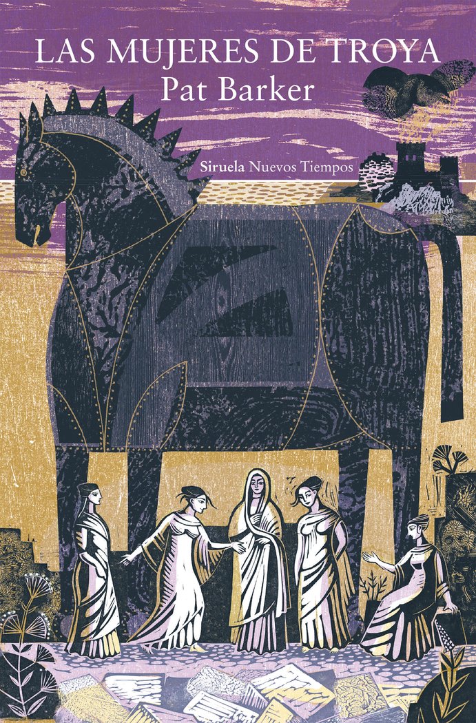 LAS MUJERES DE TROYA, de BARKER, PAT | portada del libro