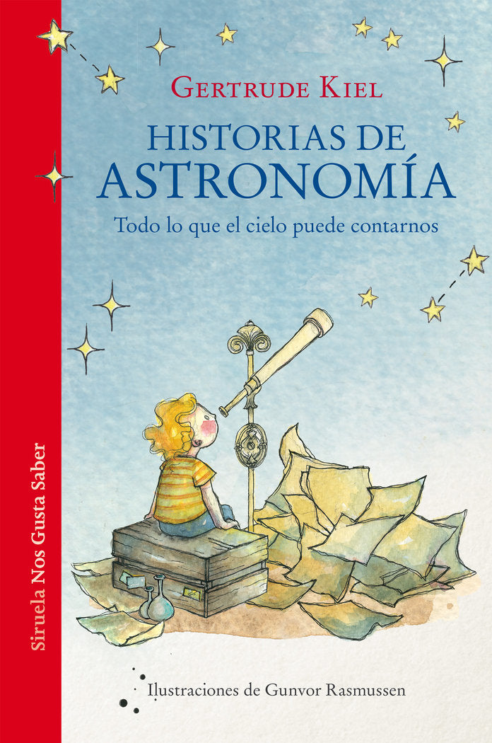 HISTORIAS DE ASTRONOMIA, de KIEL, GERTRUDE | portada del libro