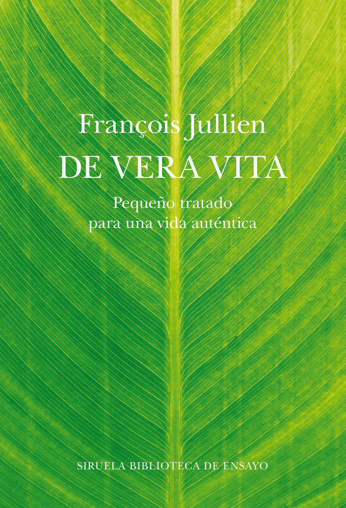 DE VERA VITA, de JULLIEN, FRANÇOIS | portada del libro