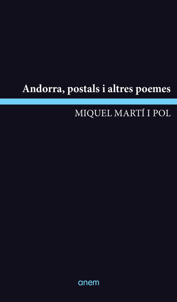 ANDORRA. POSTALS I ALTRES POEMES, de MARTI I POL, MIQUEL | portada del libro