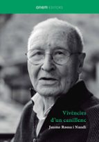 VIVENCIES D'UN CANILLENC - CAT, de JAUME ROSSA NAUDI | portada del libro