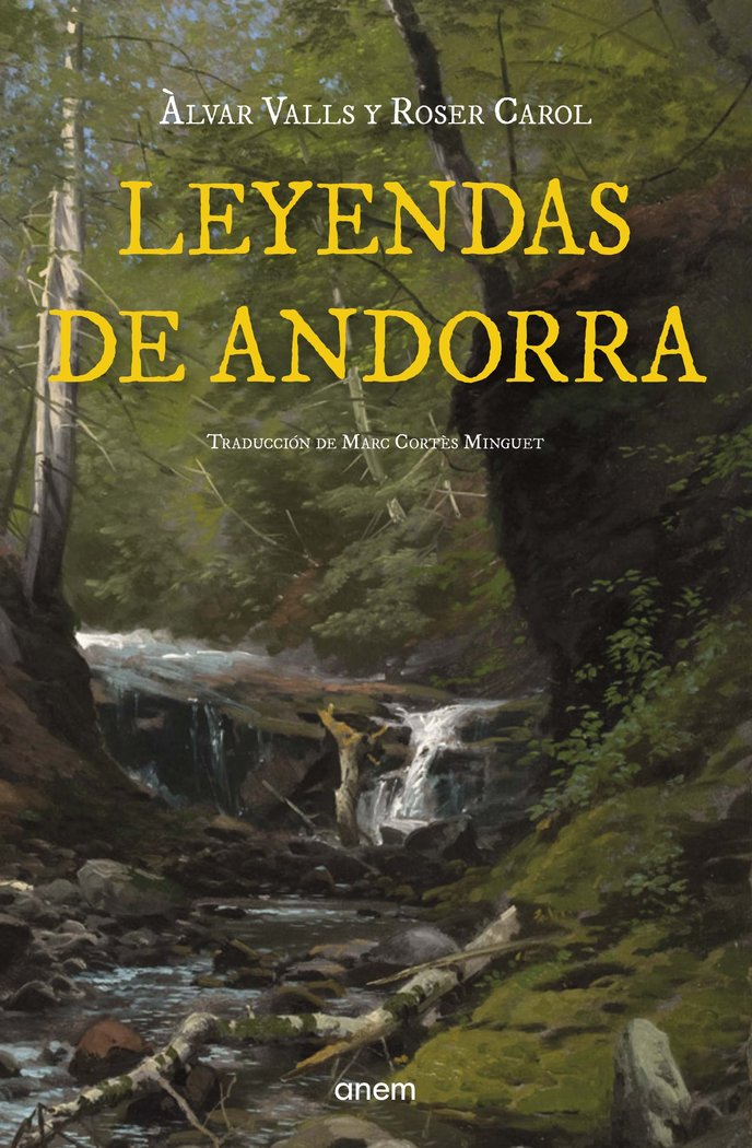 LEYENDAS DE ANDORRA, de CAROL, ROSER | portada del libro