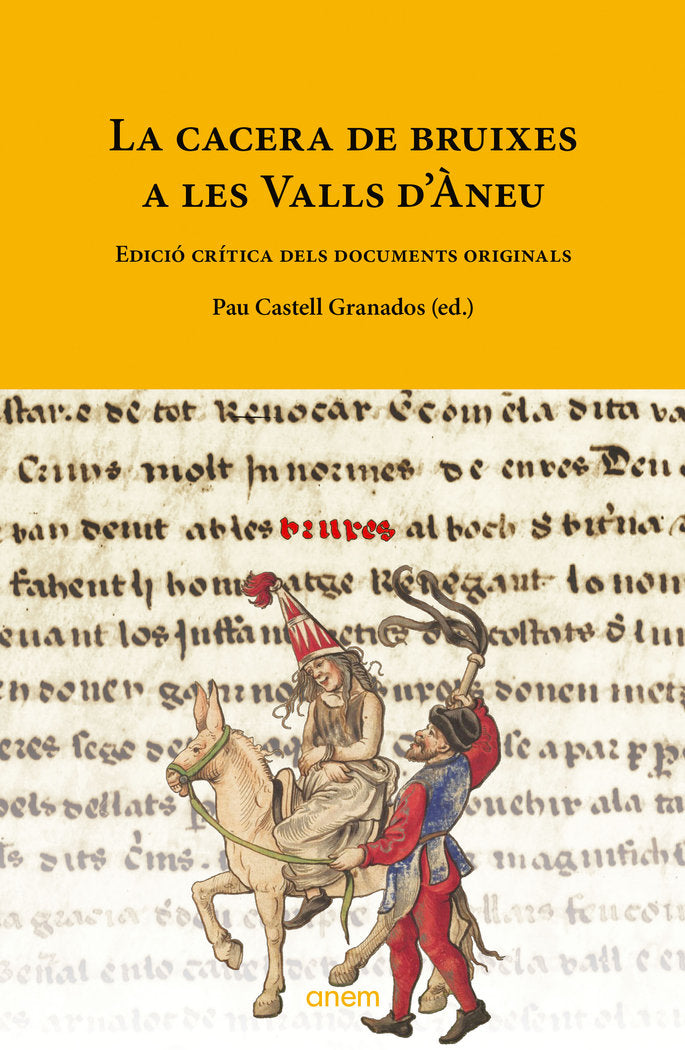 CACERA DE BRUIXES A LES VALLS DANEU,LA, de CASTELL GRANADOS,PAU | portada del libro