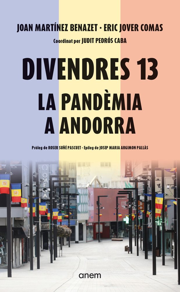 DIVENDRES 13. LA PANDEMIA A ANDORRA, de MARTINEZ BENAZET, JOAN | portada del libro
