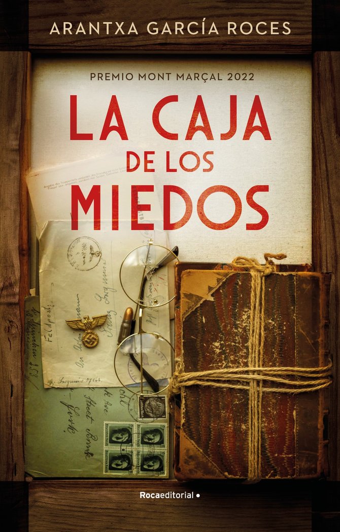 LA CAJA DE LOS MIEDOS PREMIO MONT MARCAL 2022, de GARCIA ROCES,ARANTXA | portada del libro