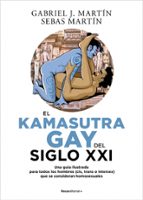 El Kamasutra Gay del siglo XXI, de Gabriel J. Martín | portada del libro