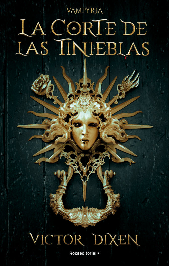 La corte de las tinieblas. Vampyria 1, de DIXEN,VICTOR | portada del libro