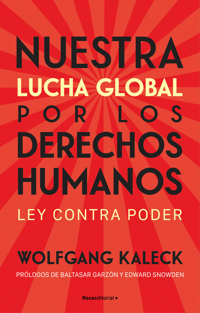 Nuestra lucha global por los derechos humanos, de KALECK,WOLFGANG | portada del libro