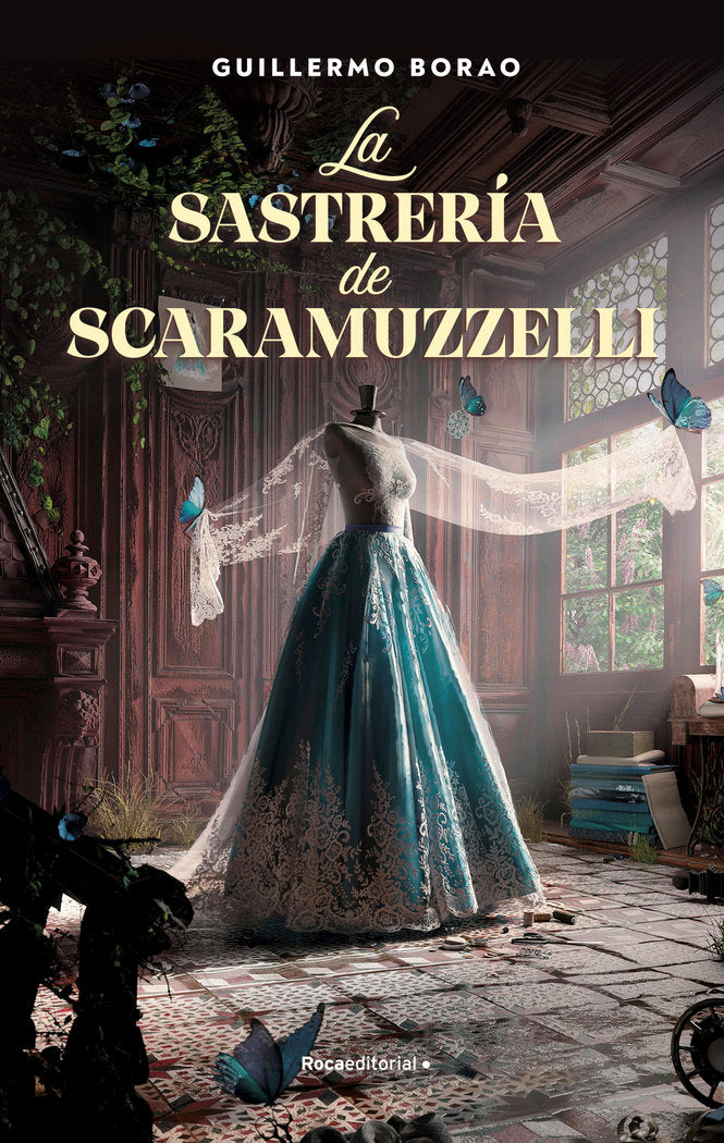LA SASTRERIA DE SCARAMUZZELLI, de BORAO,GUILLERMO | portada del libro