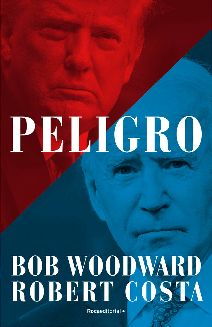 PELIGRO, de WOODWARD, BOB | portada del libro