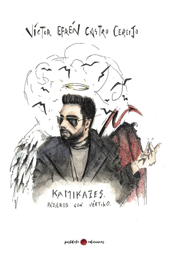 KAMIKAZES. PÁJAROS CON VÉRTIGO, de Castro Cereijo, Víctor Efrén | portada del libro