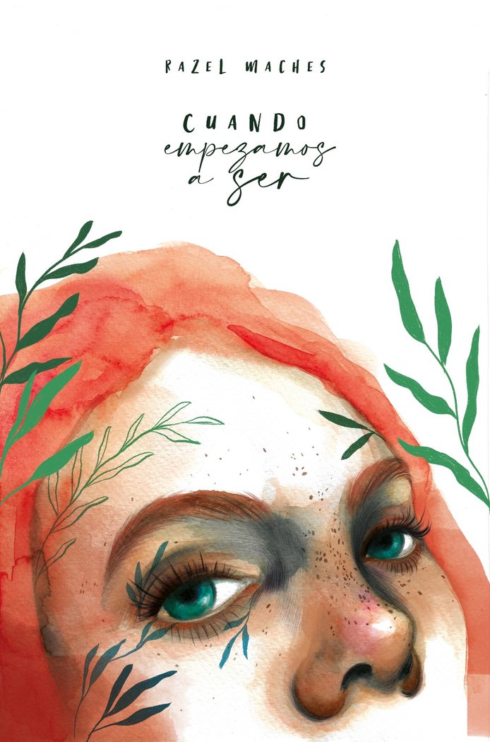 CUANDO EMPEZAMOS A SER, de Maches, Razel | portada del libro