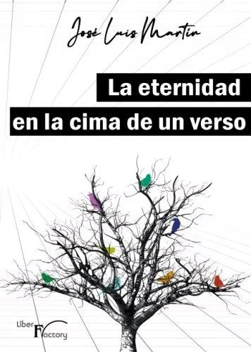 La eternidad en la cima de un verso, de MARTIN, JOSE LUIS | portada del libro