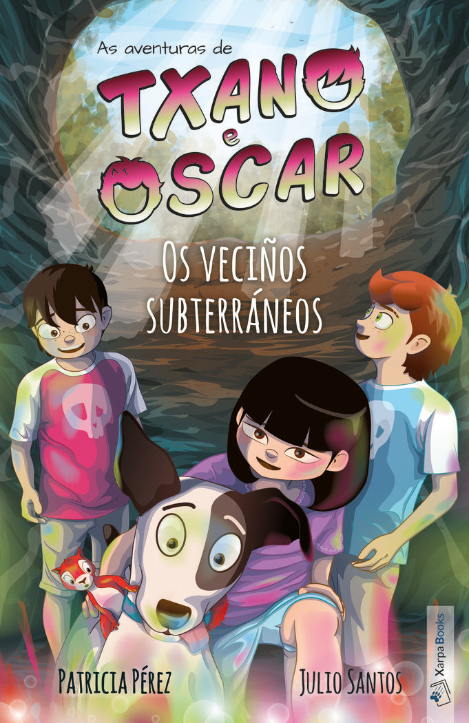 TXANO E OSCAR 6 OS VECIÑOS SUBTERRANEOS, de SANTOS, JULIO | portada del libro