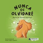 Nunca os olvidaré, de ROCIO DE MANUEL NARVAEZ | portada del libro