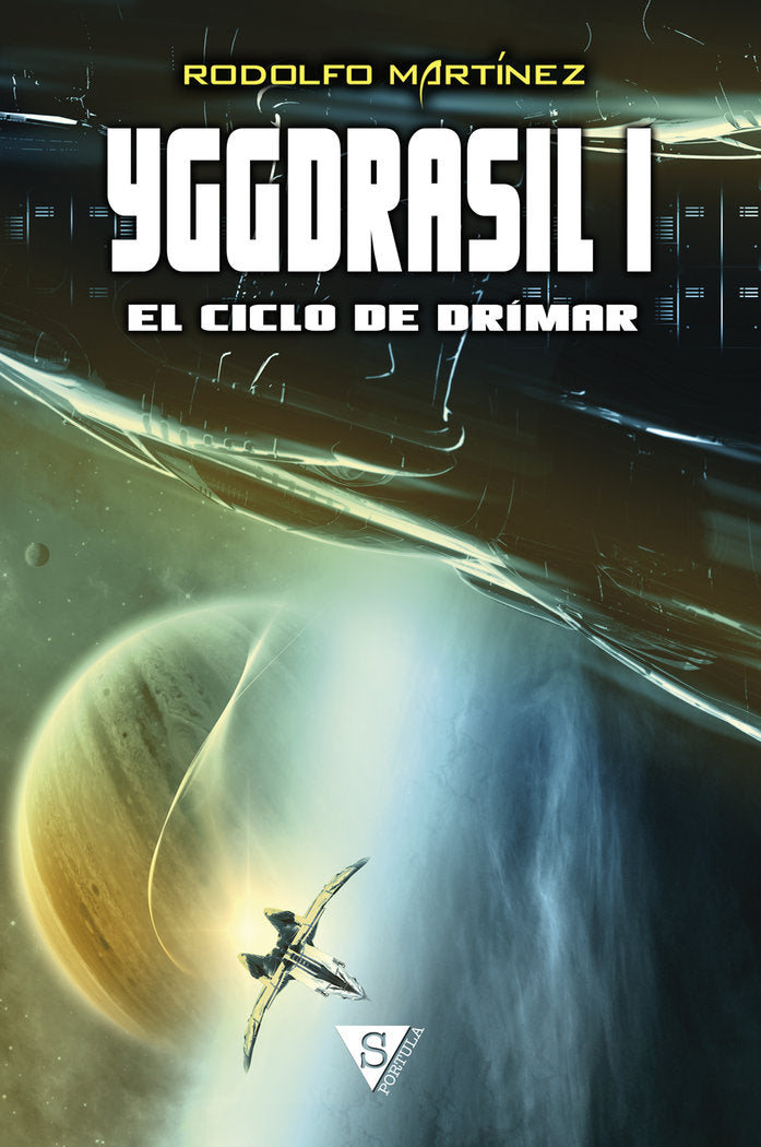 YGGDRASIL I EL CICLO DE DRIMAR, de Martínez, Rodolfo | portada del libro