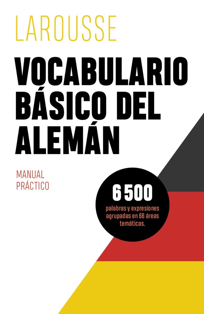 VOCABULARIO BASICO DEL ALEMAN, de EDITIONS LAROUSSE | portada del libro