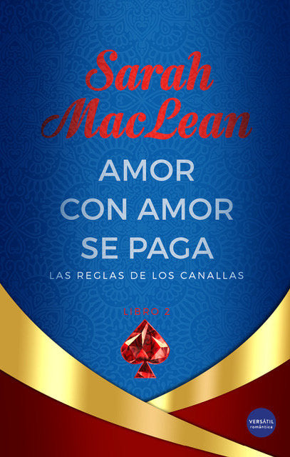 AMOR CON AMOR SE PAGA, de MACLEAN, SARAH | portada del libro