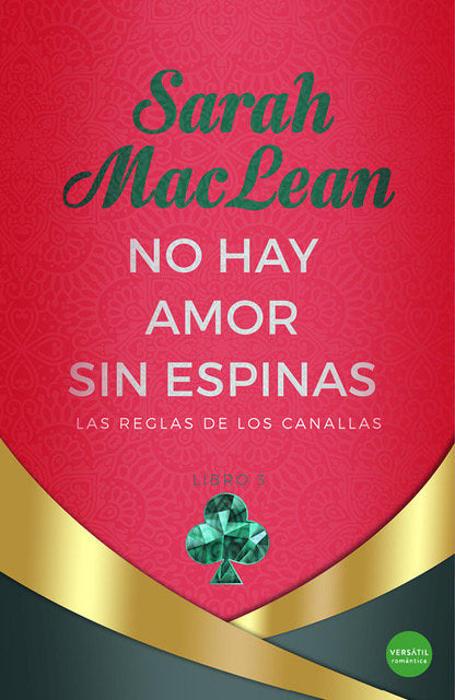NO HAY AMOR SIN ESPINAS, de MACLEAN, SARAH | portada del libro