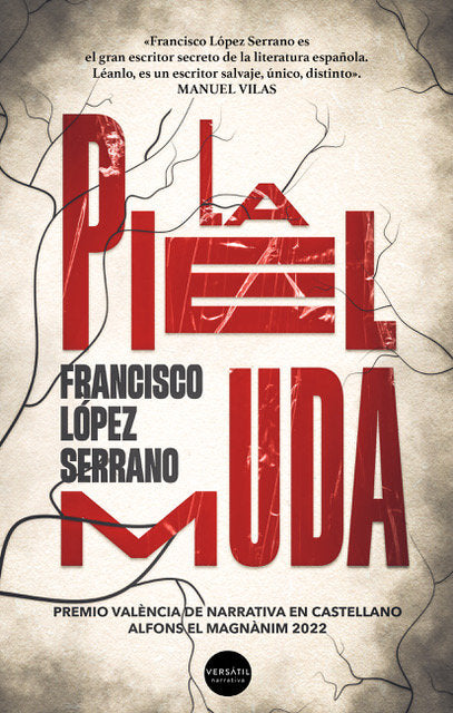 LA PIEL MUDA, de LOPEZ SERRANO, FRANCISCO | portada del libro