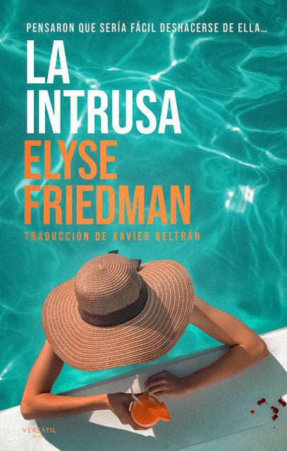 LA INTRUSA, de FRIEDMAN, ELYSE | portada del libro