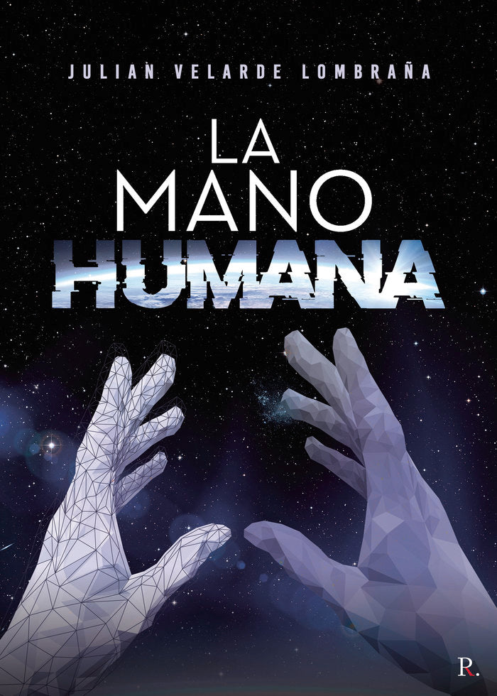 La mano humana, de Velarde Lombraña, Julián | portada del libro