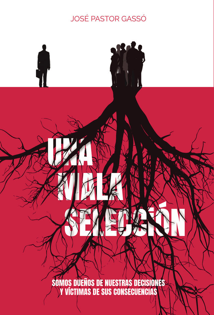 Una mala selección, de Pastor Gassó, José Pascual | portada del libro