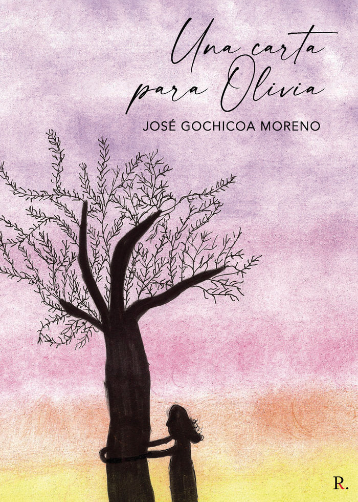 Una carta para Olivia, de Gochicoa Moreno | portada del libro