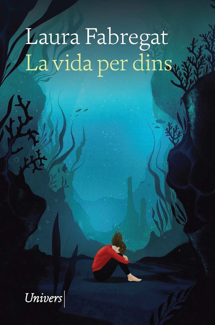La vida per dins, de LAURA FABREGAT | portada del libro