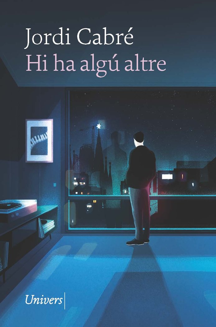 HI HA ALGU ALTRE, de CABRE, JORDI | portada del libro