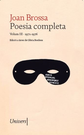 POESIA COMPLETA JOAN BROSSA, de BROSSA CUERVO, JOAN | portada del libro