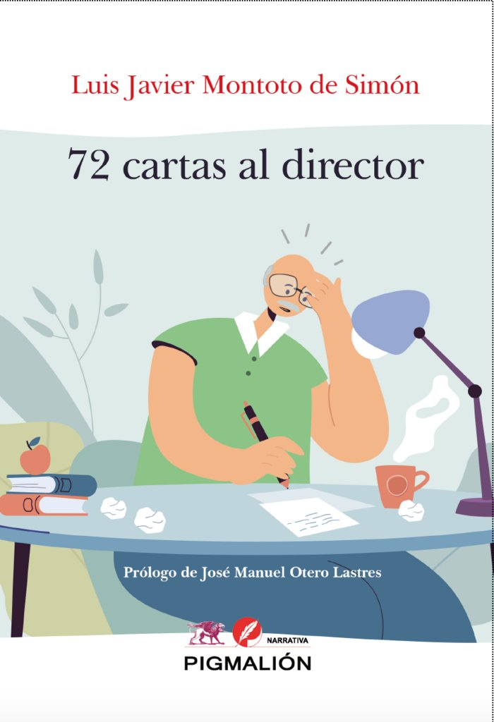 72 cartas al director, de Montoto de Simón, Luis Javier | portada del libro