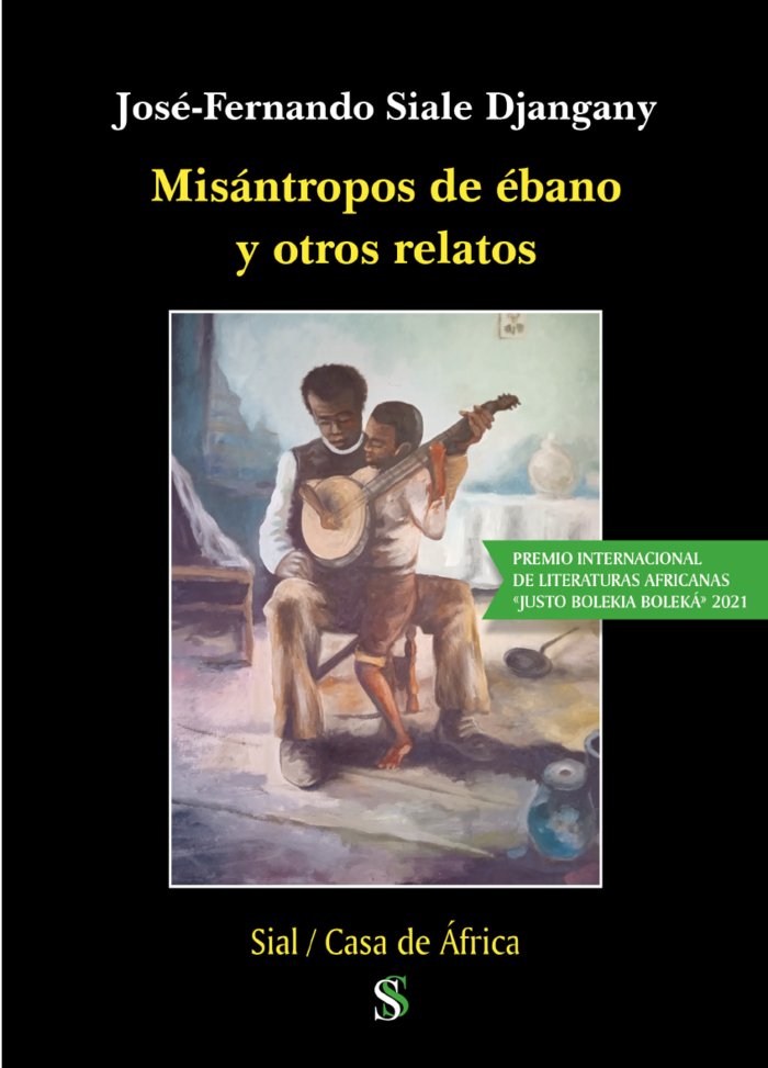 MISÁNTROPOS DE ÉBANO Y OTROS RELATOS, de Siale Djangany, José-Fernando | portada del libro