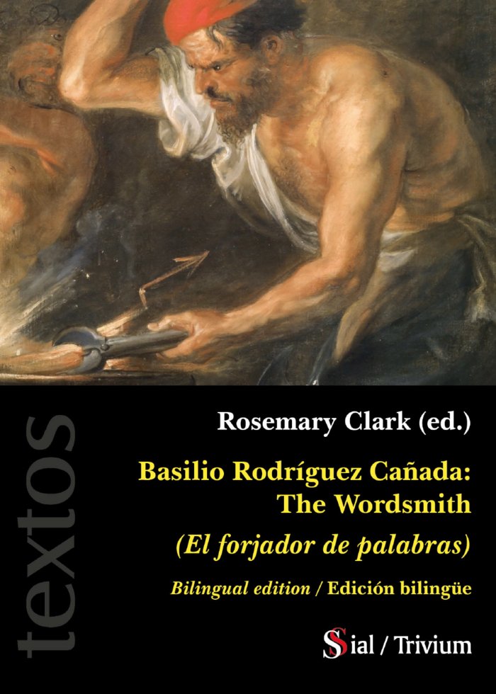 BASILIO RODRÍGUEZ CAÑADA. THE WORSMITH, de Clark, Rosemary | portada del libro