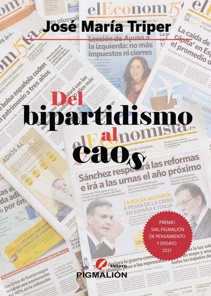 DEL BIPARTIDISMO AL CAOS, de Triper, José María | portada del libro