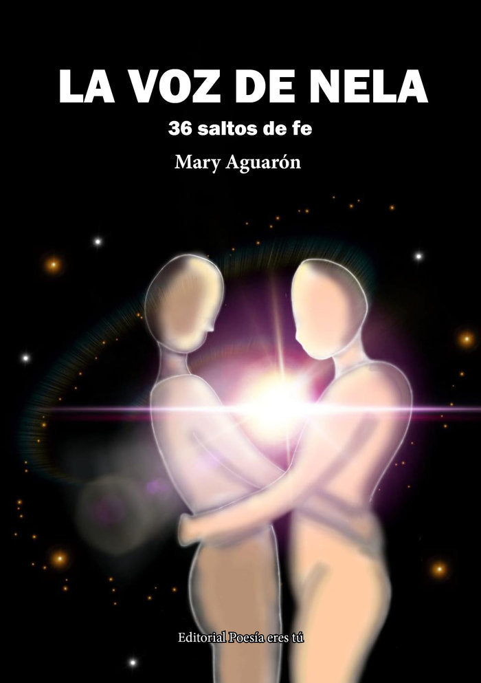 LA VOZ DE NELA. 36 saltos de fe, de Aguarón, Mary | portada del libro