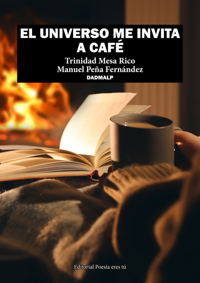 EL UNIVERSO ME INVITA A CAFÉ, de Mesa Rico, Trinidad | portada del libro