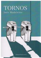 TORNOS, de INES MADELEINE | portada del libro