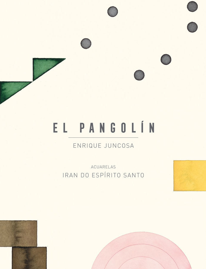 EL PANGOLIN, de JUNCOSA, ENRIQUE | portada del libro