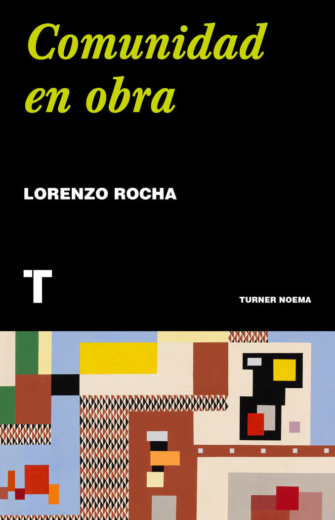 Comunidad en obra, de ROCHA, LORENZO | portada del libro