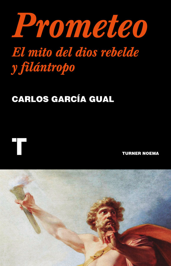 PROMETEO, de GARCIA GUAL, CARLOS | portada del libro