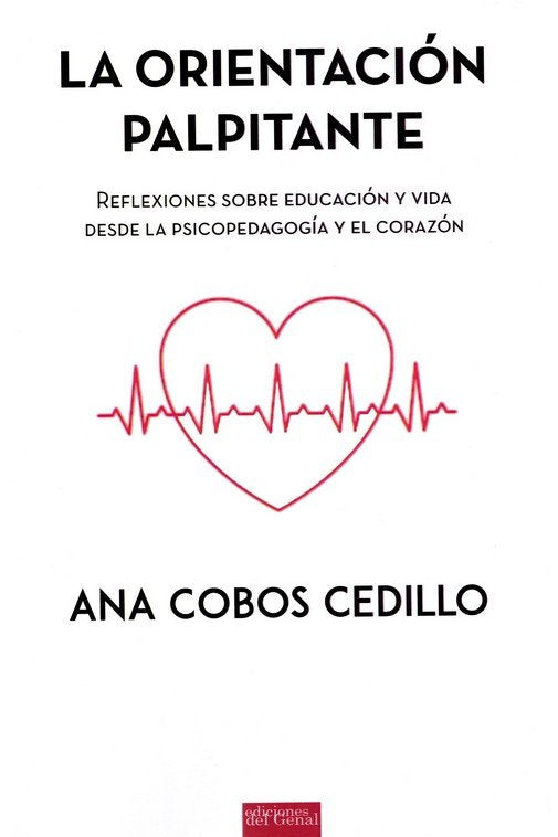 LA ORIENTACION PALPITANTE, de COBOS CEDILLO, ANA | portada del libro