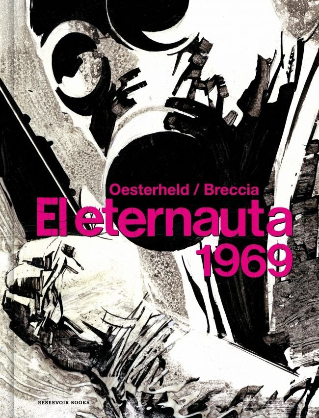 EL ETERNAUTA 1969, de OESTERHELD, HECTOR GERMAN | portada del libro
