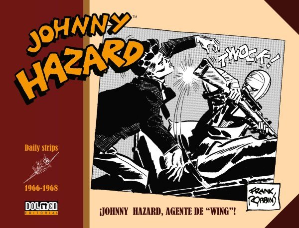 JOHNNY HAZARD 1966-1968, de ROBBINS, FRANK | portada del libro