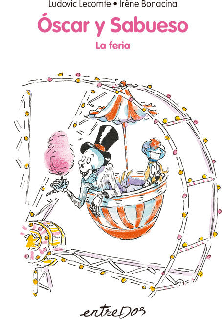 OSCAR Y SABUESO. LA FERIA, de LUDOVIC LECOMTE | portada del libro