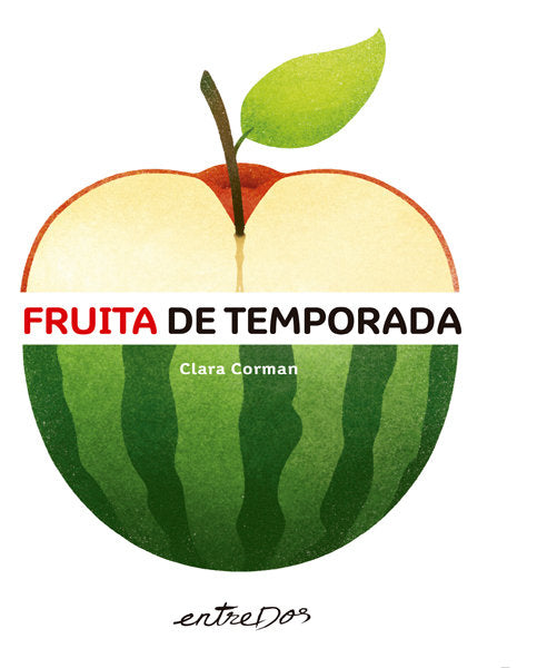 FRUITA DE TEMPORADA - CATALA, de CLARA CORMAN | portada del libro
