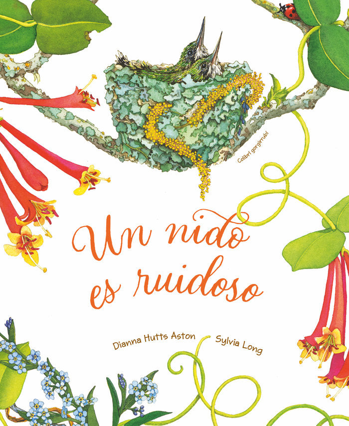 UN NIDO ES RUIDOSO - CASTELLANO, de DIANNA HUTTS ASTON | portada del libro